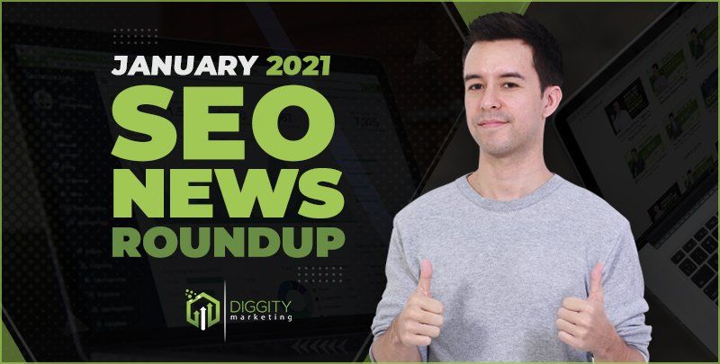 January 2021 SEO news roundup featuring WordPress plugin and discount code.