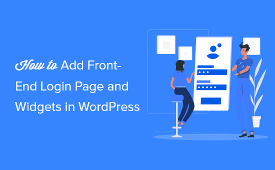 How to add front end login page and widgets in WordPress using the wpvivid WordPress plugin.