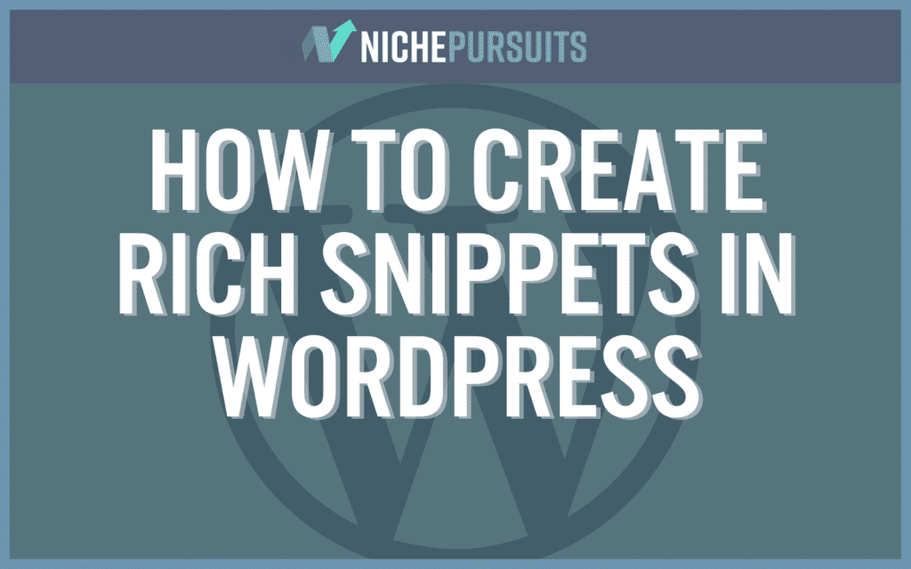 How To Create Rich Snippets In WordPress in 2021: Manually vs Plugins