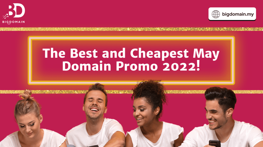 The Best and Cheapest May Domain Promo 2022! | BigDomain.my Malaysia Domain | SEO