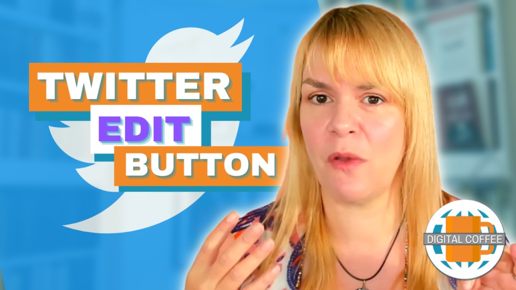 You'll Have To Pay To Edit Your Tweets – Digital Marketing News 9th September 2022