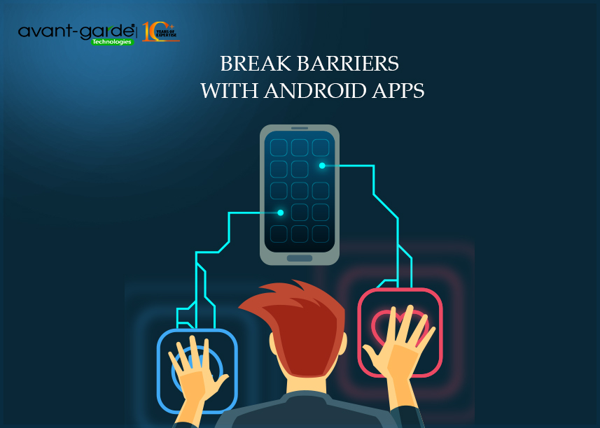 Android App services in India: Your business can be at its zenith - AGTS Blog – Latest Info on Digital Marketing, Mobile Apps, Website Design, SEO & More