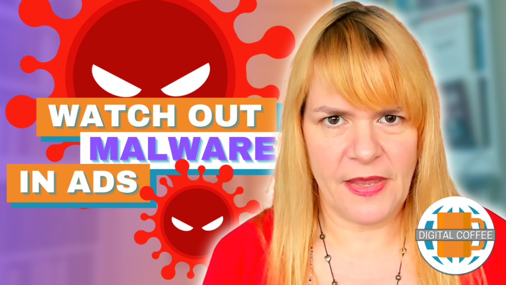 Watch Out For Malware Ads – Digital Marketing News 4th August 2023