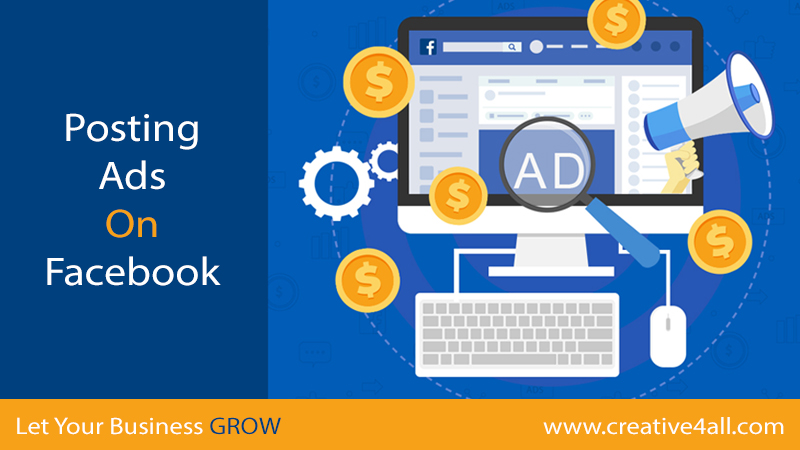 Posting Ads On Facebook – Blog – Web Design – Digital Marketing – Social Media Marketing