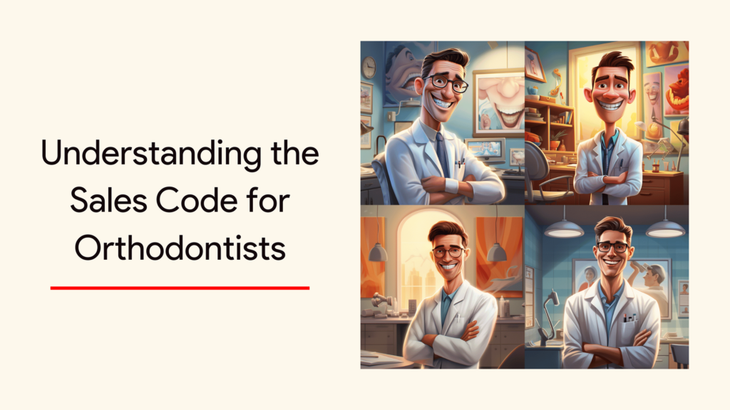 Understanding the Sales Code for Orthodontists - RED Digital Marketing Group